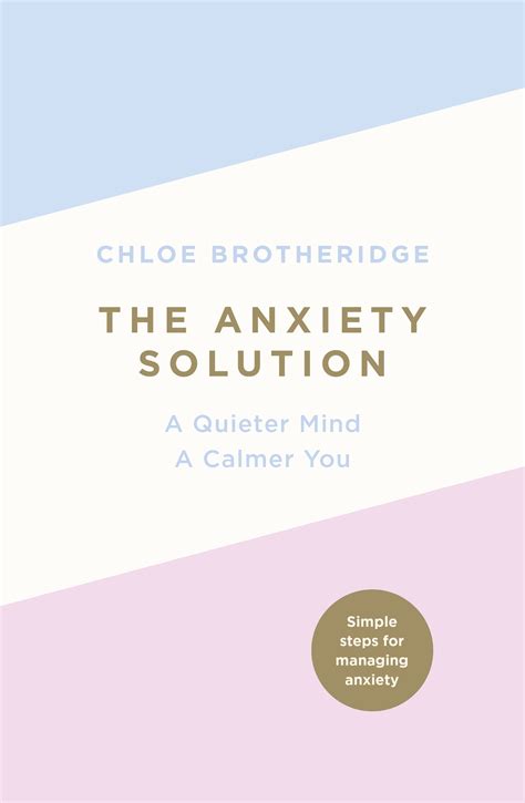 the anxiety solution chloe brotheridge